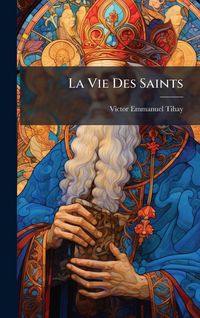 Produktbild: La Vie Des Saints