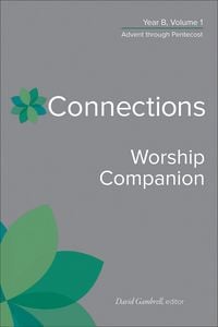 Produktbild: Connections Worship Companion, Year B, Volume 1
