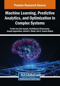 Produktbild: Machine Learning, Predictive Analytics, and Optimization in Complex Systems