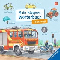 Bild vom Artikel Mein Klappen-Wörterbuch: Fahrzeuge vom Autor Susanne Gernhäuser