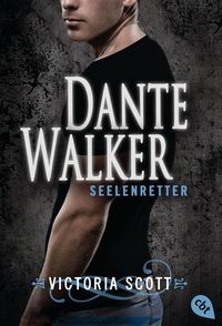 Produktbild: Scott, V: Dante Walker - Seelenretter