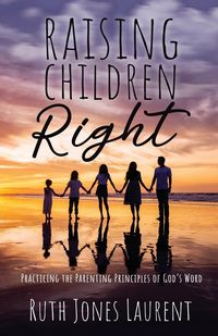Produktbild: Raising Children Right