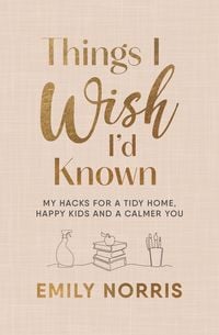 Produktbild: Things I Wish I'd Known