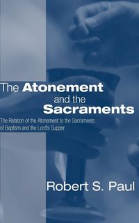 Produktbild: Atonement and the Sacraments