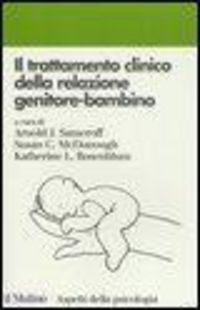 Produktbild: Il trattamento clinico della relazione genitore-bambino