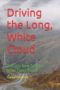 Produktbild: Driving the Long, White Cloud