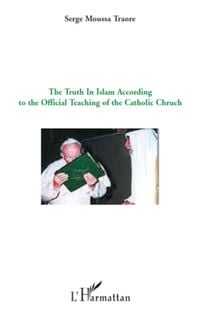 Produktbild: The truth in Islam according to the official teaching of the catholic church
