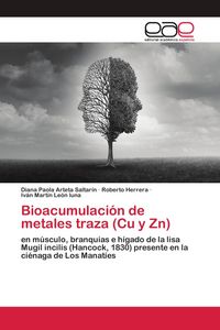 Produktbild: Bioacumulaci&oacute;n de metales traza (Cu y Zn)