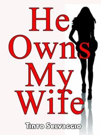 Produktbild: He Owns My Wife