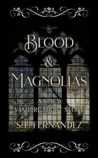 Produktbild: Blood & Magnolias