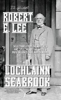Produktbild: The Quotable Robert E. Lee