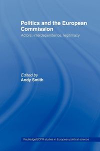 Produktbild: Politics and the European Commission