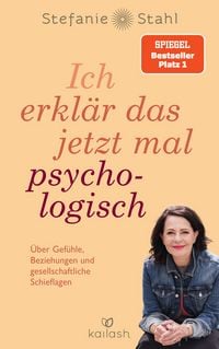 Ich erklär das jetzt mal psychologisch