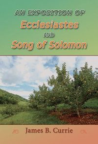 Produktbild: Exposition of Ecclesiastes and Song of Solomon