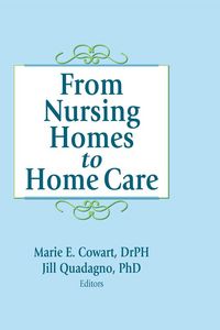 Produktbild: From Nursing Homes to Home Care