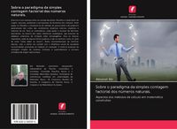 Produktbild: Sobre o paradigma da simples contagem factorial dos n&uacute;meros naturais.