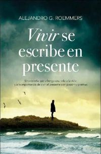 Produktbild: Vivir Se Escribe En Presente