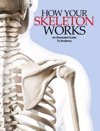Produktbild: How Your Skeleton Works