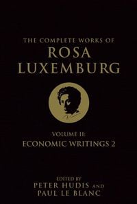 Produktbild: The Complete Works of Rosa Luxemburg, Volume II
