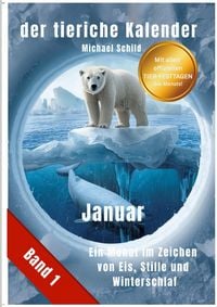 Produktbild: Der tierische Kalender-Band 1 | Januar