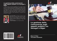 Produktbild: La gestione delle controversie sugli appalti pubblici tra Senegal e Niger
