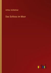 Produktbild: Das Schloss im Moor