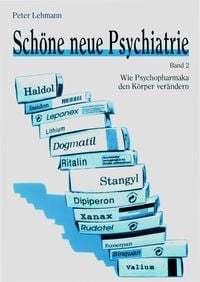 Produktbild: Sch&ouml;ne neue Psychiatrie. Band 2 (Neuausgabe)