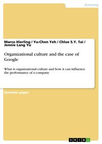 Produktbild: Organizational culture and the case of Google