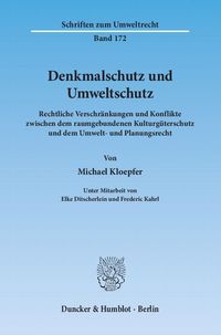 Bild vom Artikel Denkmalschutz und Umweltschutz. vom Autor Michael Kloepfer