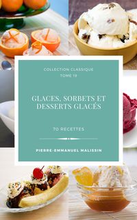 Produktbild: Glaces,sorbets et desserts glac&eacute;s 70 recettes
