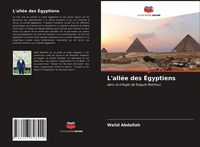 Produktbild: L'all&eacute;e des &Eacute;gyptiens