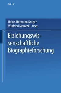 Produktbild: Erziehungswissenschaftliche Biographieforschung