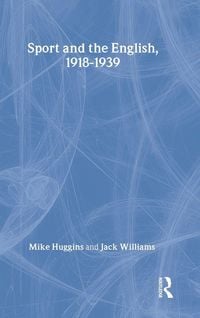 Produktbild: Sport and the English, 1918-1939