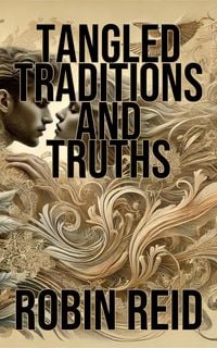 Produktbild: Tangled Traditions and Truths