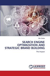 Produktbild: Search Engine Optimization and Strategic Brand Building