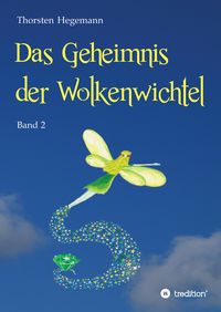 Produktbild: Das Geheimnis der Wolkenwichtel