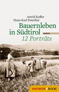 Produktbild: Bauernleben in S&uuml;dtirol