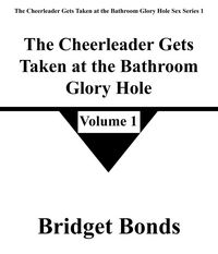 Produktbild: The Cheerleader Gets Taken at the Bathroom Glory Hole 1