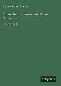 Produktbild: Three Elephant Power, and Other Stories