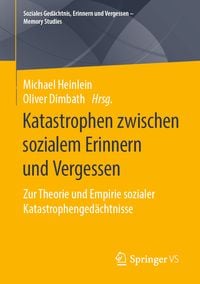 Produktbild: Katastrophen zwischen sozialem Erinnern und Vergessen