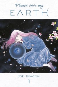 Produktbild: Please save my earth : r&eacute;incarnations. Tome 1