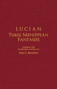 Produktbild: Lucian: Lucian: Three Menippean Fantasies