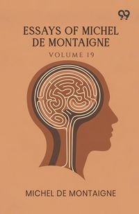 Produktbild: Essays Of Michel De Montaigne