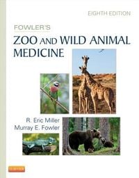 Produktbild: Fowler's Zoo and Wild Animal Medicine, Volume 8