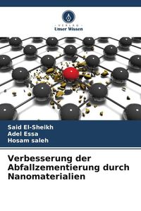 Produktbild: Verbesserung der Abfallzementierung durch Nanomaterialien