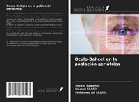 Produktbild: Oculo-Beh&ccedil;et en la poblaci&oacute;n geri&aacute;trica