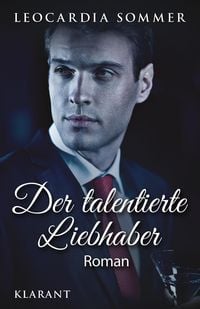 Produktbild: Der talentierte Liebhaber. Roman