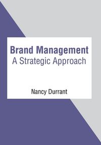 Produktbild: Brand Management: A Strategic Approach