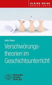 Produktbild: Verschw&ouml;rungstheorien im Geschichtsunterricht