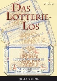 Produktbild: Jules Verne: Das Lotterie-Los (Neuerscheinung 2019)